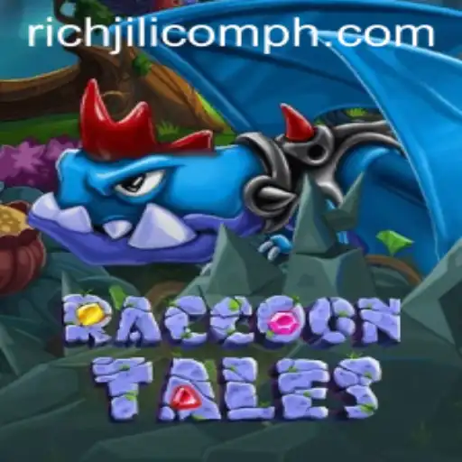 RaccoonTales: An Innovative Adventure in Gaming with RICHJILI.com